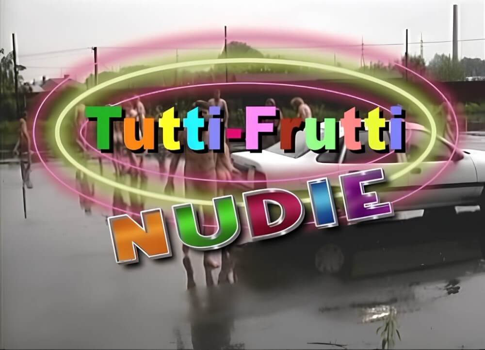 Tutti Frutti Nudie - Nudism is a way to improve health and boost self-esteem