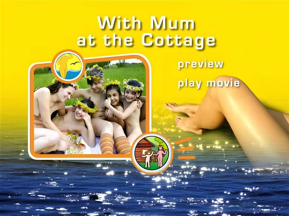 Naturist Freedom: With Mum at the Cottage DVD - Nudism promotes happiness and well-being