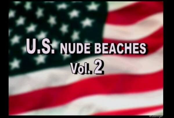 U.S. Nude Beaches vol 2 - Naturism and nudism as a philosophy of respect for oneself and the world around us