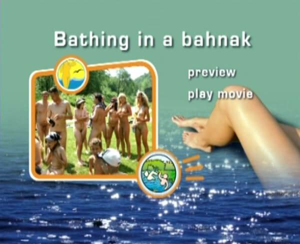 Naturist Freedom: Bathing in a Bahnak - Nudism teaches us to appreciate the present moment
